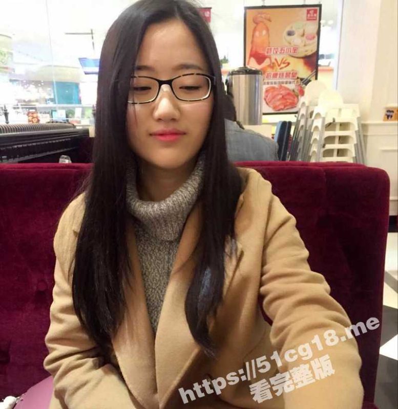 看我如何用一根大鸡巴征服良家！眼镜妹清纯外表下 却是淫荡喜欢被调教的母狗！-51吃瓜网