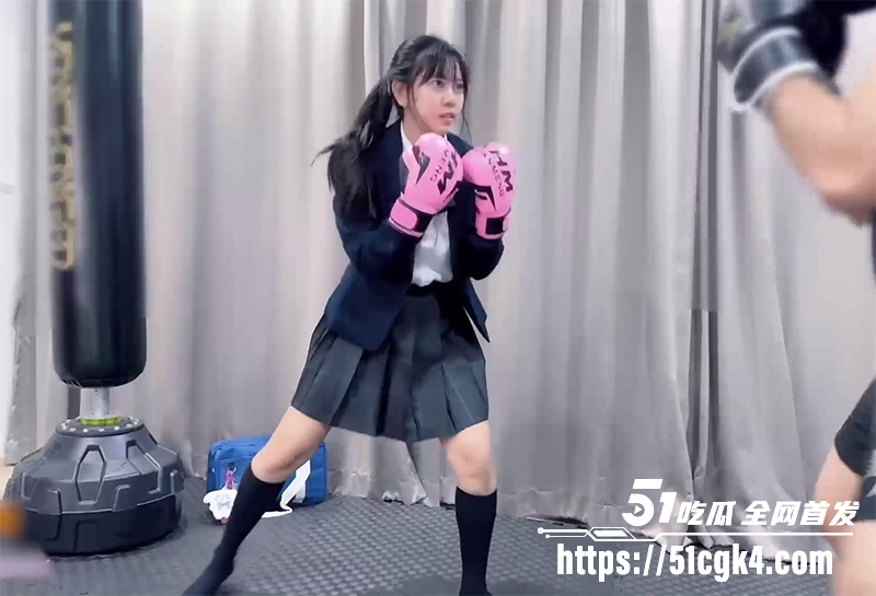 泰国网黄福利姬 MyaMya 最新剧情 JK学生妹上拳击私教课 被教练花式爆操 各种悬空体位猛插内射!-51吃瓜网