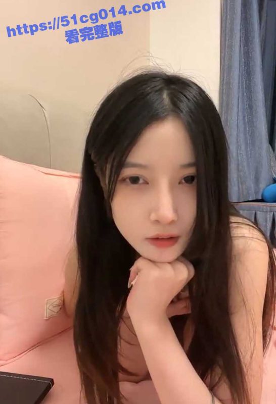 校花级女神下海全裸自慰扣穴黄播 顶着一张初恋脸让土豪大哥疯狂无套爆操！估计最后又是找个老实人接盘！-51吃瓜网