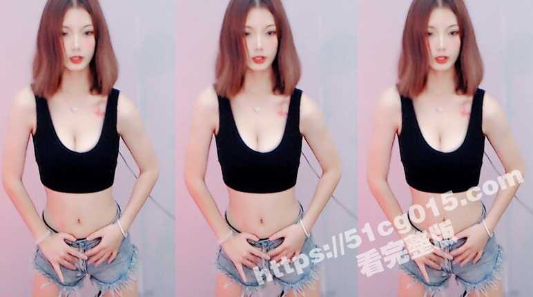 网易CC颜值女主播梦甜 超甜极品嫩妹 万元定制福利 全裸搓奶骚舞 M腿抠逼看了一遍又一遍！-51吃瓜网