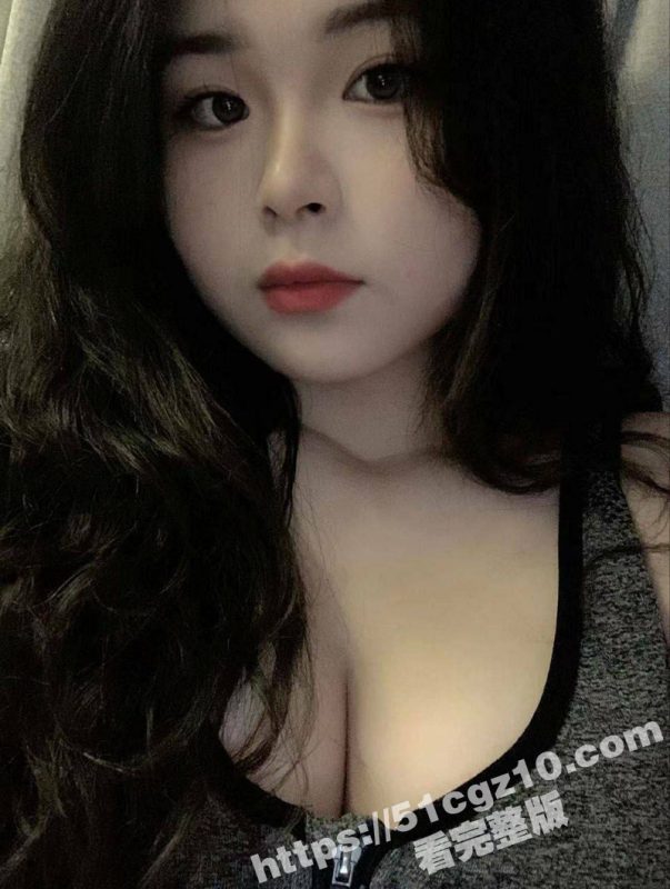 武汉师范大学大一新生 苏芮 18岁巨乳反差母狗 被两千元开发 全裸掰穴扣出白浆-51吃瓜网